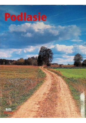 Podlasie - Olgierd Budrewicz - książka  wyd. 2003
