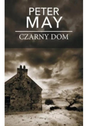 Czarny dom pocket - Peter May - książka  wyd. 2018