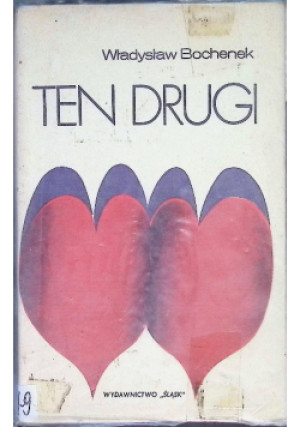 Ten drugi - Władysław Bochenek - książka  wyd. 1973