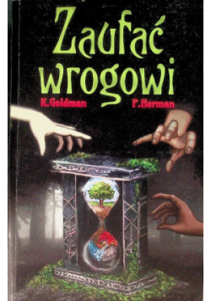 Zaufać wrogowi - P. Herman - książka  wyd. 2022