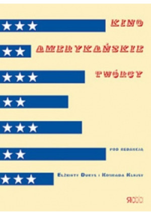 Kino amerykańskie twórcy - książka  wyd. 2006