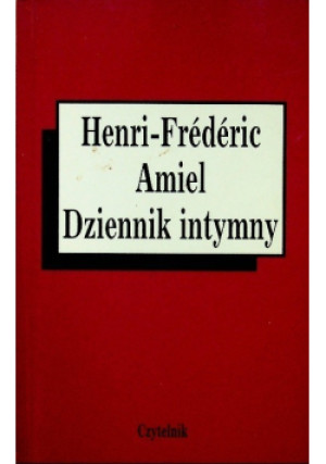 Dziennik intymny - Henri-Frederic Amiel - książka  wyd. 1997