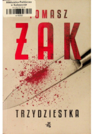Trzydziestka - Tomasz Żak - książka  wyd. 2021