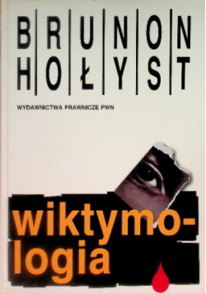 Wiktymologia - Brunon Hołyst - książka  wyd. 1997