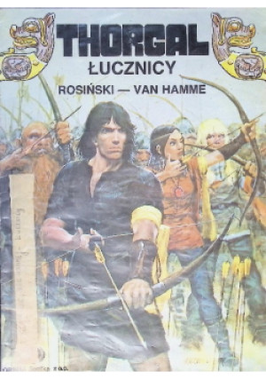 Thorgal Łucznicy - Grzegorz Rosiński, Jean Van Hamme - książka  wyd. 1989