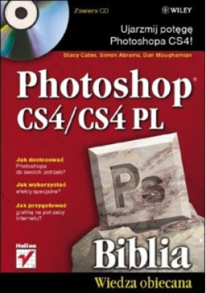 Photoshop CS4 / CS4 PL - Dan Moughamian, Stacy Cates, Simon Abrams - książka  wyd. 2010