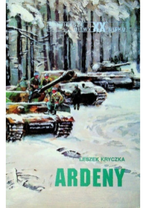 Ardeny - Leszek Kryczka - książka historyczna wyd. 1996