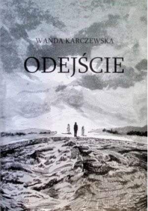 Odejście - Wanda Karczewska - książka  wyd. 2013