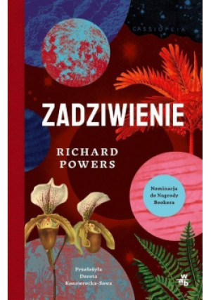 Zadziwienie - Richard Powers - książka  wyd. 2023