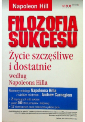 Filozofia sukcesu - Napoleon Hill - książka  wyd. 2007