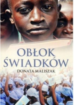 Obłok Świadków - Donata Maliszak - książka  wyd. 2015