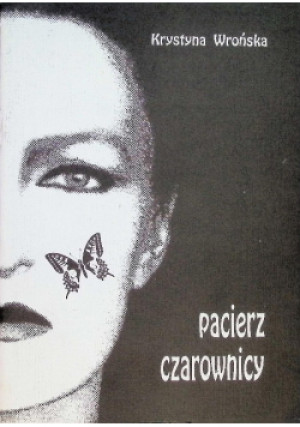 Pacierz czarownicy - Krystyna Wrońska - książka  wyd. 1991