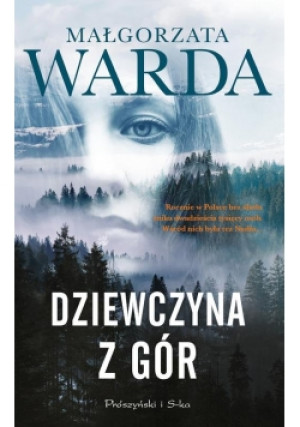 Dziewczyna z gór - Małgorzata Warda - książka  wyd. 2018