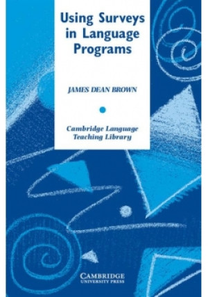 Using Surveys in Language Programs - James Dean Brown - książka  wyd. 2007