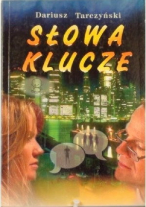 Słowa klucze - Dariusz Tarczyński - książka  wyd. 1998