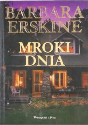 Mroki dnia - Barbara Erskine - książka  wyd. 2003