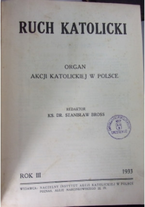 Ruch Katolicki ,1933r. - Stanisław Bross - książka  wyd. 1933