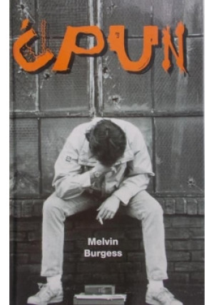 Ćpun - Melvin Burgess - książka  wyd. 1999