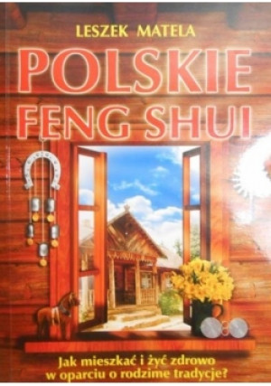 Polskie feng shui - Leszek Matela - książka  wyd. 2001