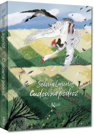 Cudowna podróż - Selma Lagerlof - książka  wyd. 2018