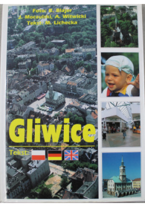 Gliwice - B. Blajer - książka  wyd. 1999