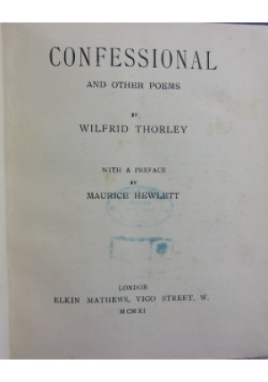 Confessional and other poems,1911 r. - Wilfrid Thorley - książka  wyd. 1911