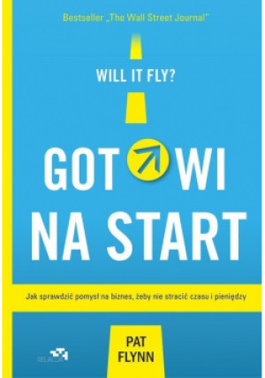 Gotowi na start - Pat Flynn - książka  wyd. 2018