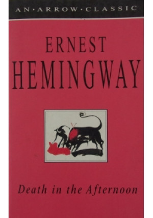 Death in the Afternoon - Ernest Hemingway - książka  wyd. 1961