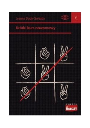 Krótki kurs nowomowy - Joanna Duda-Gwizda - książka  wyd. 2013