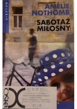 Sabotaz miłosny - Amelie Nothomb - książka  wyd. 2003