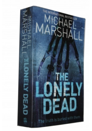 The lonely Dead - Michael Marshall - książka  wyd. 2005