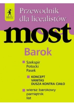 Przewodnik dla licealistów Most Barok - książka  wyd. 2005
