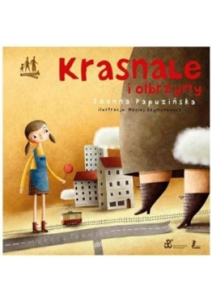Krasnale i olbrzymy - Joanna Papuzińska - książka  wyd. 2015