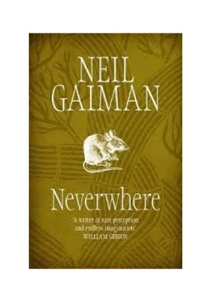 Neverwhere - Neil Gaiman - książka  wyd. 2013