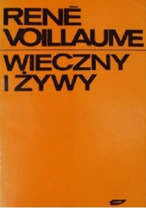 Wieczny i żywy - Rene Voillaume - książka  wyd. 1982