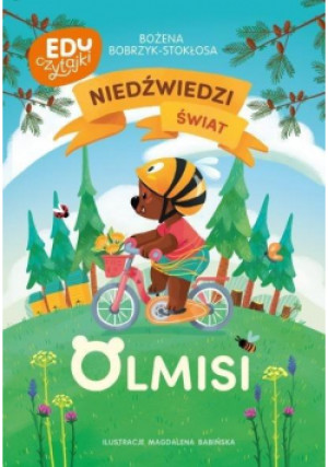 Niedźwiedzi świat Olmisi - Bobrzyk-Stokłosa Bożena - książka  wyd. 2021