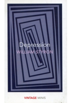 Depression - William Styron - książka  wyd. 2017