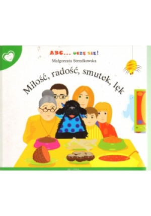 ABC uczę się Miłość radość smutek lęk - Małgorzata Strzałkowska - książka  wyd. 2008