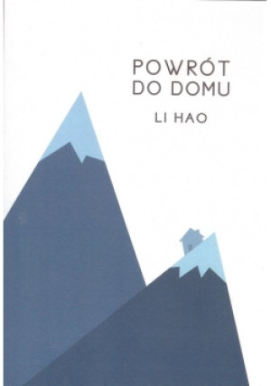 Powrót do domu - Li Hao - książka  wyd. 2018