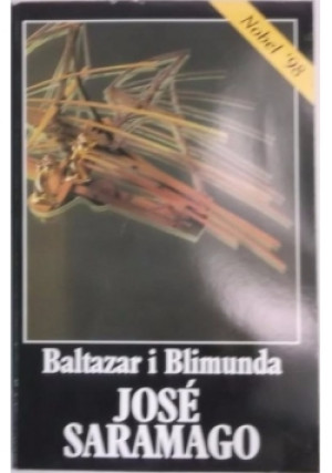 Baltazar i Blimunda - Jose Saramago - książka  wyd. 1983
