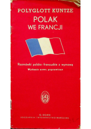 Polak we Francji - Praca Ziorowa - książka