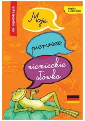 Moje pierwsze niemieckie słówka - książka  wyd. 2008