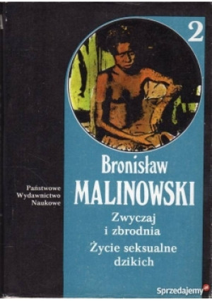 Zwyczaj i zbrodnia - Bronisław Malinowski - książka  wyd. 1984