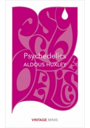 Psychedelics - Aldous Huxley - książka  wyd. 2017
