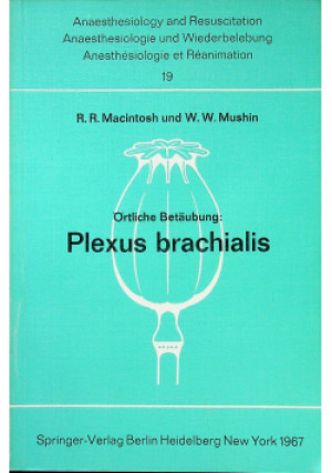 Plexus brachialis - W. Mushin - książka  wyd. 1967