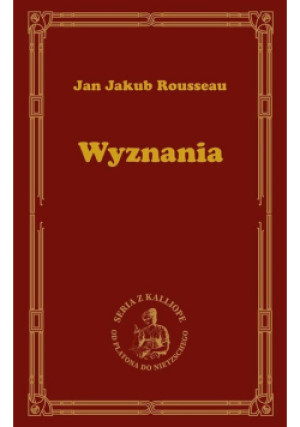 Wyznania - Jakub Rousseau Jan - książka  wyd. 2021