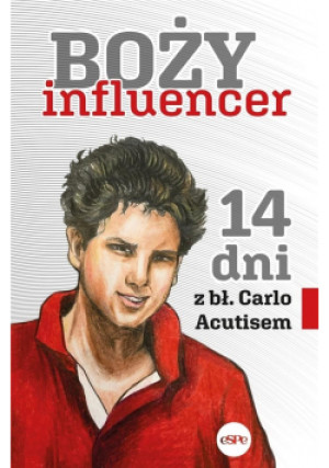 Boży influencer. 14 dni z bł. Carlo Acutisem - książka  wyd. 2021