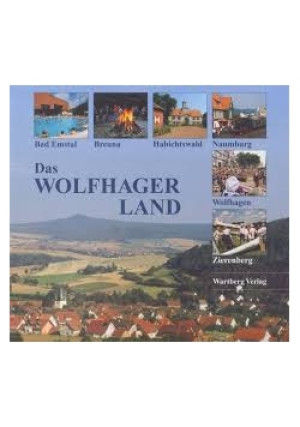 Das wolfhager land - Praca Zbiorowa - książka  wyd. 2003