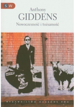 Nowoczesność i tożsamość - Anthony Giddens - książka  wyd. 2012
