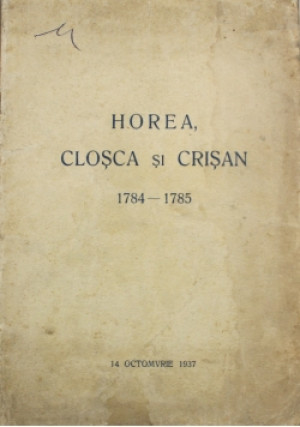 Horea Closca si Crisan 1937 r. - Praca Zbiorowa - książka  wyd. 1937